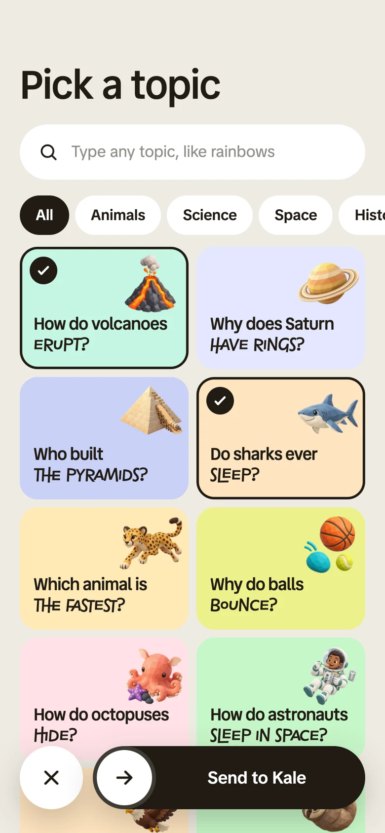 The Kale grown-up app Pick a topic screen: two topics are ticked, “How do volcanoes erupt?” and “Do sharks ever sleep?”, ready to send to Kale.